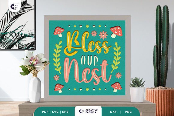 Bless Our Nest 3D SVG for Seasonal Decor and Merch